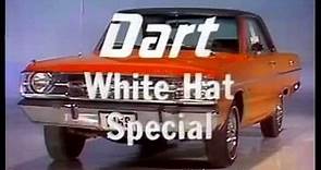 1969 Dodge Dart White Hat Special = With Joan Parker