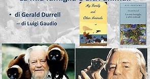 La mia famiglia e altri animali di Gerald Durrell