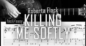 Killing Me Softly (fácil/easy) - Fingerstyle guitar - Arreglo solista con partitura y tablatura