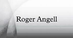 Roger Angell