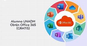 Estudiante UNADM obtén Office 365 Gratis