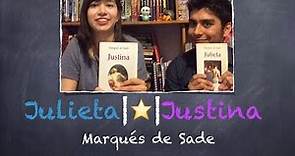 JULIETA/JUSTINA (reseña)- Marqués de Sade.