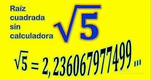 Raiz cuadrada de 5 – Como calcular la raíz cuadrada de 5 – La raíz cuadrada