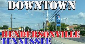Hendersonville - Tennessee - 4K Downtown Drive