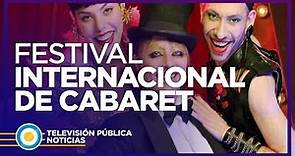 Nueva edición del Festival Internacional de cabaret