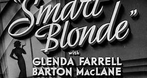 Torchy Blane #1 - Smart Blonde (1937) | Full Movie | w/ Glenda Farrell, Barton MacLane, Wini Shaw
