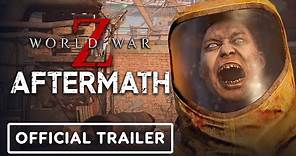 World War Z: Aftermath - Official Against All Odds Update Trailer