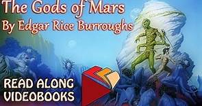 The Gods of Mars Edgar Rice Burroughs, audiobook full length videobook
