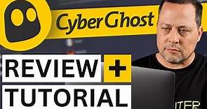 CyberGhost VPN tutorial | Learn to use it today [EASY GUIDE]