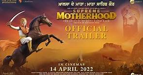 Supreme Motherhood: The Journey of Mata Sahib Kaur | Official Trailer | Releasing on 14th April 2022