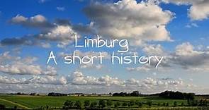 Limburg, A short history