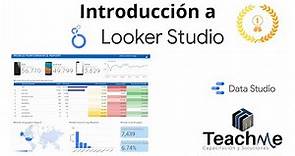 Introducción a Looker Studio ( Data Studio ). Tu primer dashboard 🏆