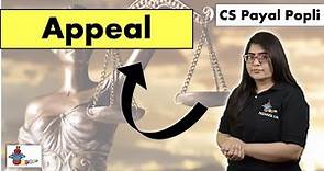 What is Appeal?? | Meaning of Appeal with the help of an Example | अपील क्या है??