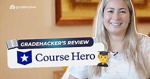 Honest Review of Course Hero Benefits, Features, And Costs