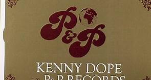 Kenny Dope - Kenny Dope Vs. P&P Records