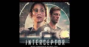 Interceptor (Original Score By Michael Lira)