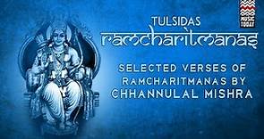 Ramcharitmanas | Volume 1&2 | Audio Jukebox | Devotional | Vocal | Chhannulal Mishra | Music Today