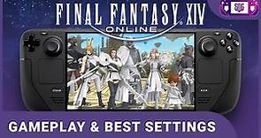 Final Fantasy 14 - Steam Deck Gameplay & Best Settings