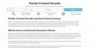 Florida Criminal Records and Arrest History Lookup.