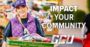 The Pursuit to Serve Others Is Yours. Let It Flourish at GCU!