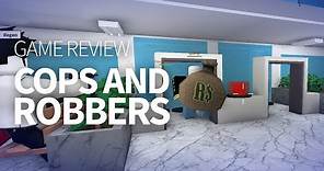 Cops and Robbers Game Review