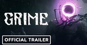 Grime - Official Cinematic Trailer
