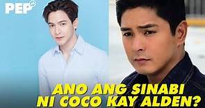 Coco Martin, NAG-MESSAGE KAY ALDEN | PEP Interviews