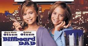 ASA 🎥📽🎬 Billboard Dad (1998) a film directed by Alan Metter with Mary-Kate Olsen, Ashley Olsen, Tom Amandes, Jessica Tuck, Carl Barks