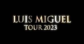 Luis Miguel Tour 2023
