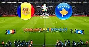 ANDORRA vs KOSOVO | UEFA EURO 2024 QUALIFYING