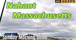 Nahant Massachusetts: Sunday Morning Drive