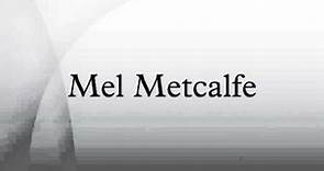 Mel Metcalfe