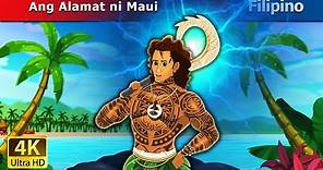 Ang Alamat ni Maui | The Legend Of Maui in Filipino | @FilipinoFairyTales