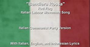 Bandiera Rossa - With Lyrics