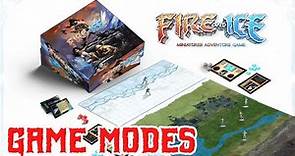 FIRE & ICE the Board Game: GAME MODES