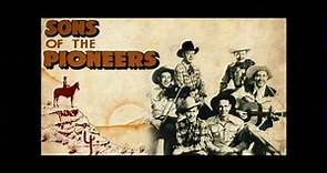 Sons of the Pioneers - Out California Way