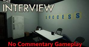 The Interview (No Commentary Gameplay)