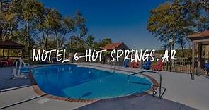 Motel 6-Hot Springs, AR Review - Hot Springs , United States of America