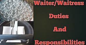 Duties and responsibilities of a waiter/waitress|Waiter job description