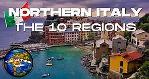 Explore the Beauty of Northern Italy: A Tour of the 10 Northern States