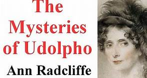The Mysteries of Udolpho || Novel by Ann Radcliffe || Brief Summary