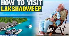 How to Visit the Lakshadweep Islands | Your Guide to Island Bliss! - Oneindia
