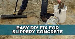 An Easy Fix for Slippery Concrete
