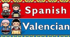 CASTILIAN SPANISH & VALENCIAN