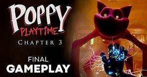 Gameplay POPPY PLAYTIME Capítulo 3 🌹 FINAL - CATNAP y The Hour of Joy [Español]