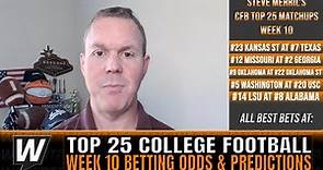 College Football Week 10 Picks and Odds | Top 25 College Football Betting Preview & Predictions