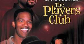 The Players Club Trailer