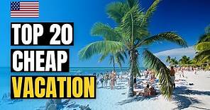 Top 20 Cheap Places to Visit in the USA 2024 | Best Vacation Spots