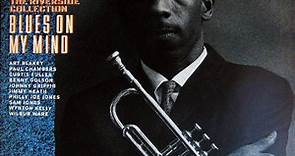Blue Mitchell - Blues On My Mind (The Riverside Collection)