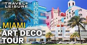 Marvel at the Art Deco Architecture of Miami Beach, Florida | Walk with Travel+Leisure